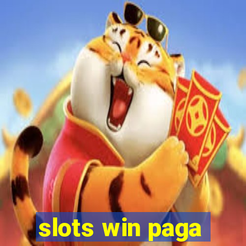 slots win paga