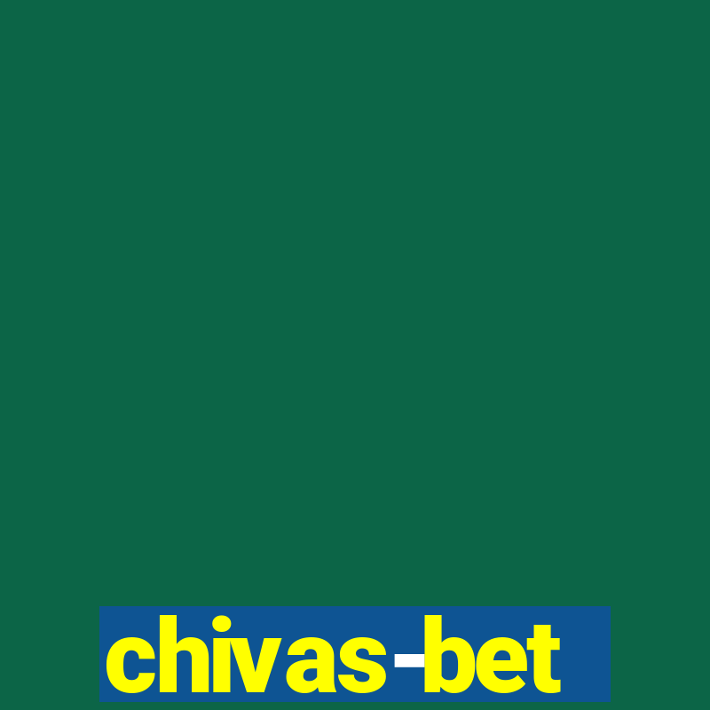 chivas-bet