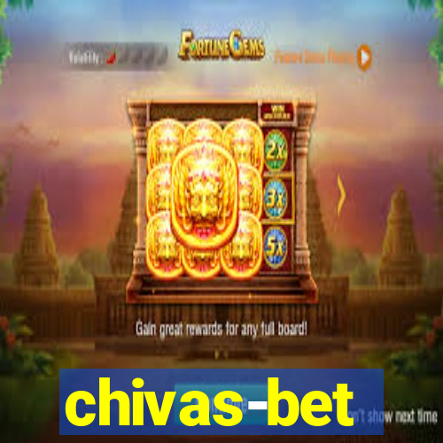 chivas-bet