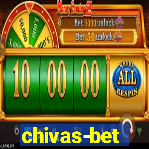 chivas-bet