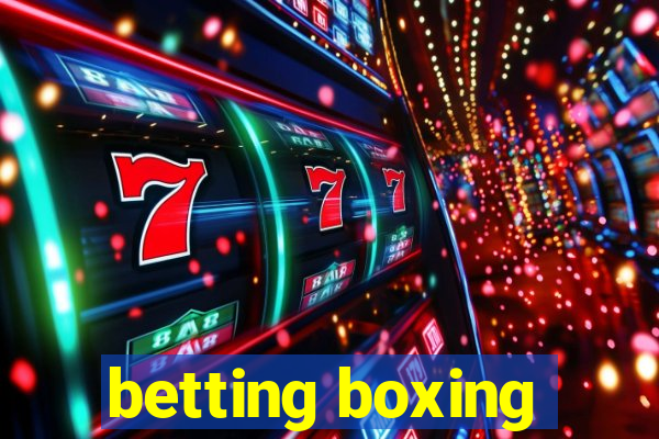 betting boxing