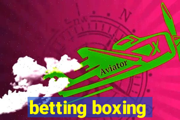 betting boxing