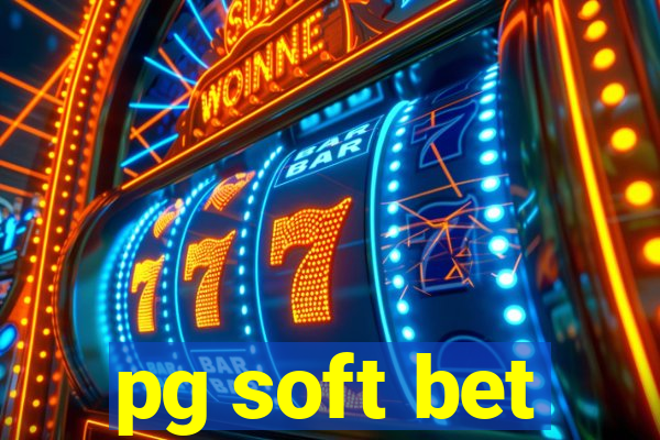 pg soft bet