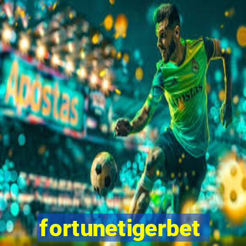 fortunetigerbet