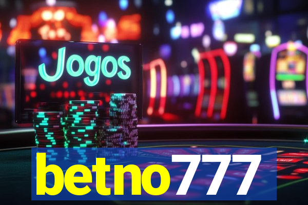 betno777