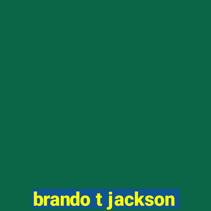 brando t jackson