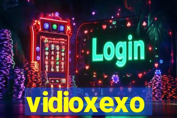 vidioxexo