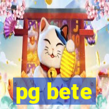 pg bete