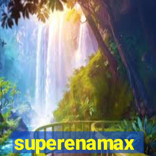 superenamax