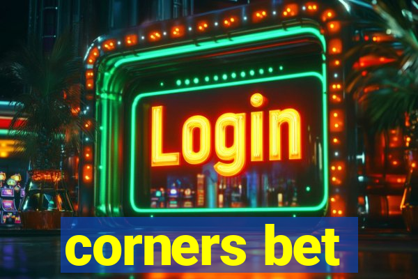 corners bet