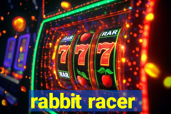 rabbit racer