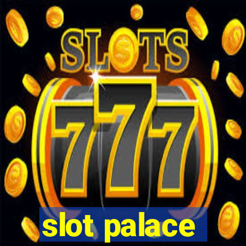 slot palace