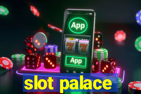 slot palace