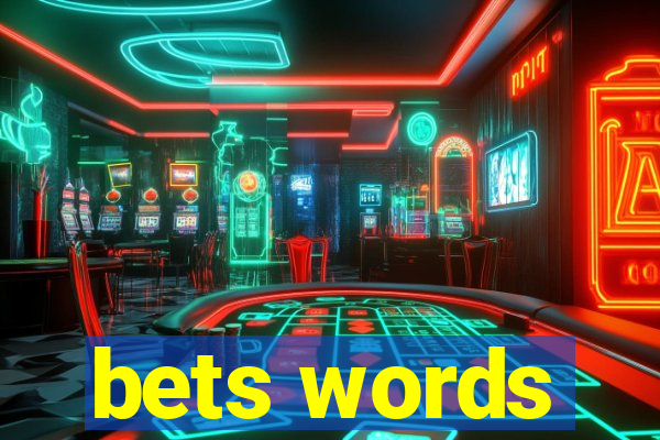 bets words