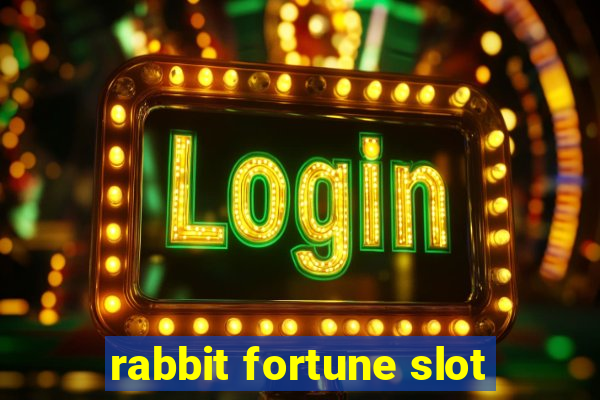 rabbit fortune slot