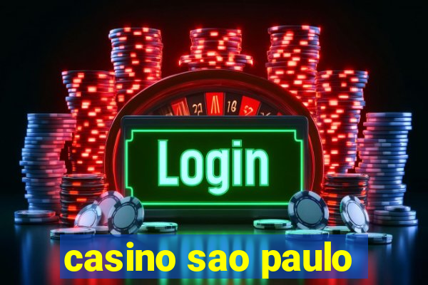 casino sao paulo