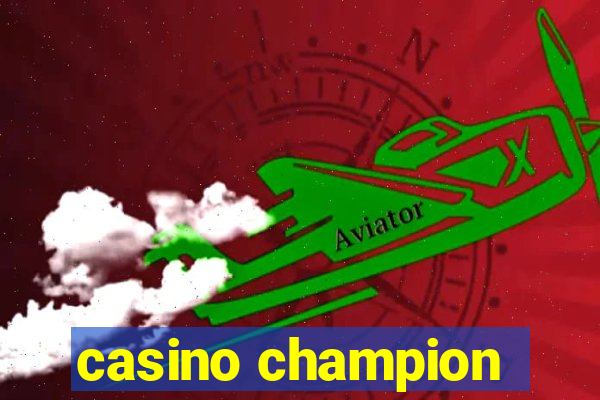 casino champion