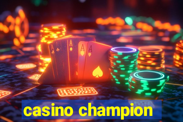 casino champion