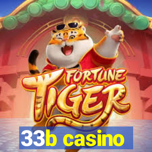 33b casino