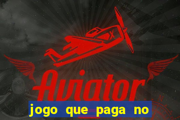 jogo que paga no cadastro sem depósito