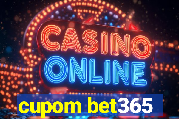 cupom bet365