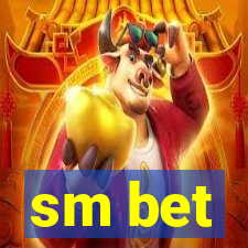 sm bet