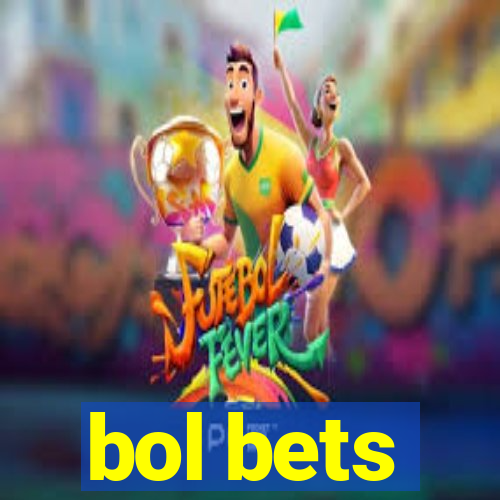 bol bets