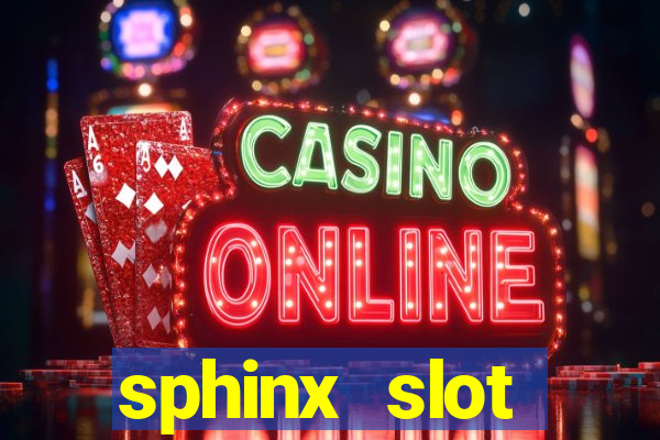 sphinx slot download android