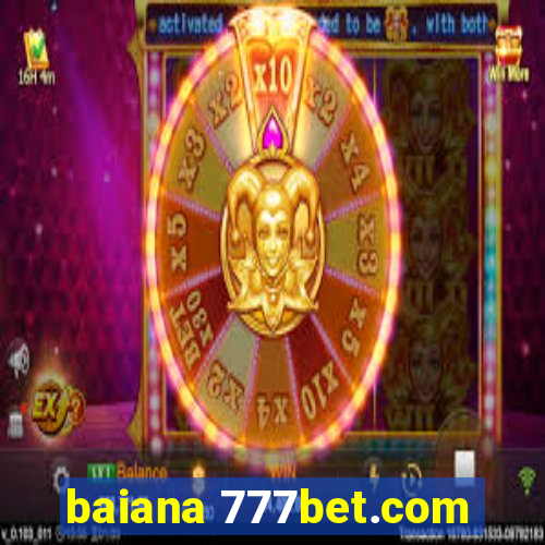 baiana 777bet.com