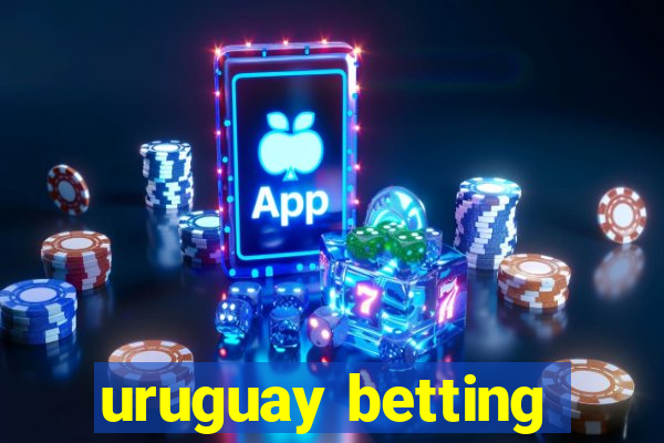 uruguay betting