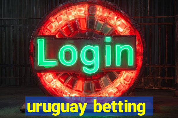 uruguay betting