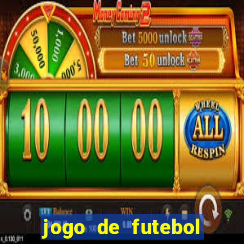 jogo de futebol aposta online