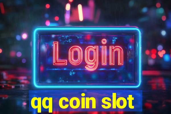 qq coin slot