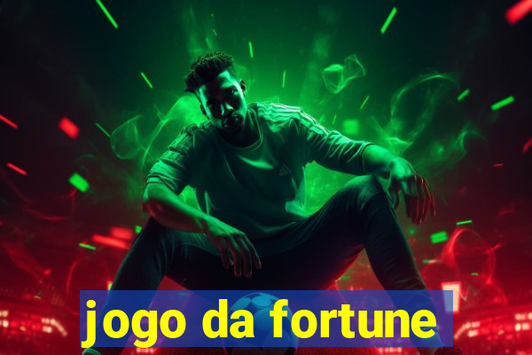 jogo da fortune