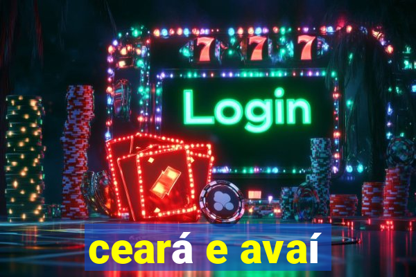 ceará e avaí