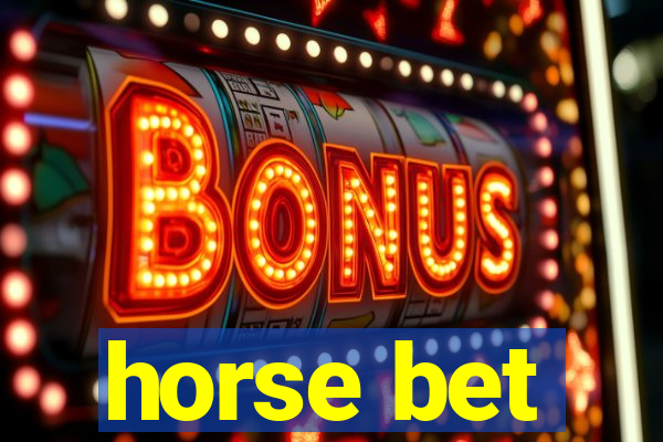 horse bet