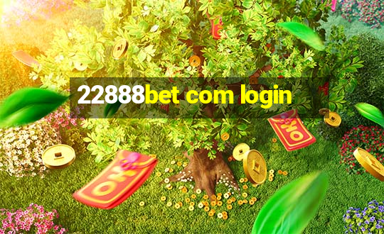 22888bet com login