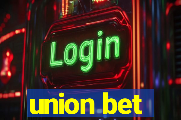 union bet