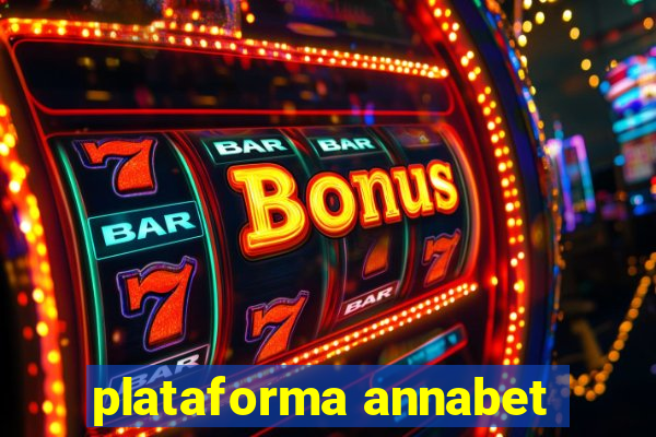 plataforma annabet