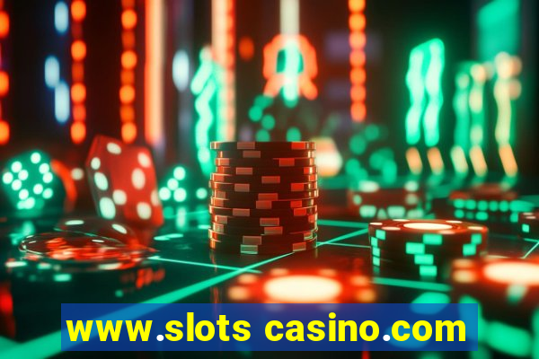 www.slots casino.com