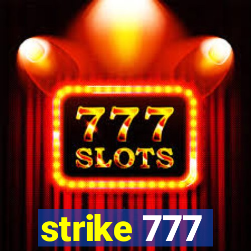 strike 777