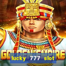 lucky 777 slot jili pagcor