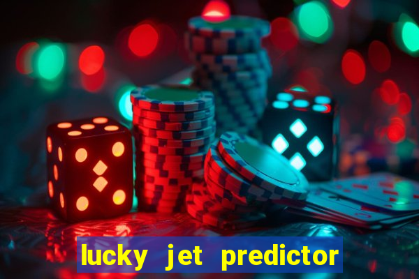 lucky jet predictor hack 100