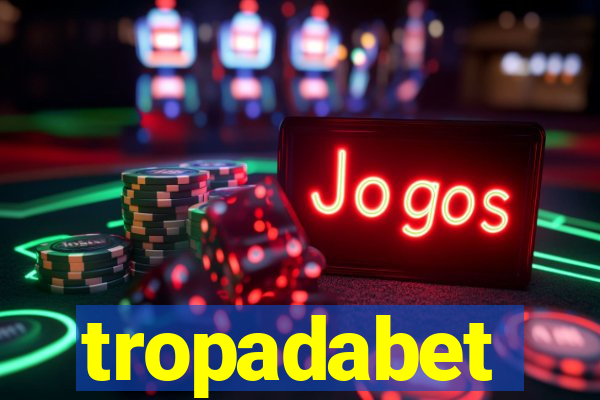 tropadabet