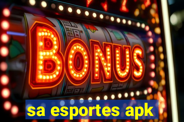 sa esportes apk