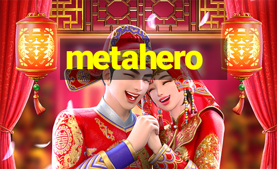 metahero