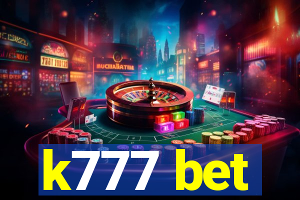 k777 bet