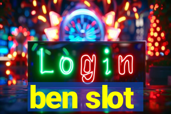 ben slot