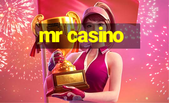 mr casino