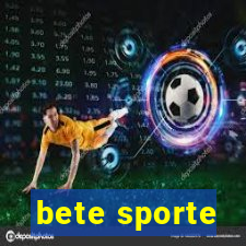 bete sporte